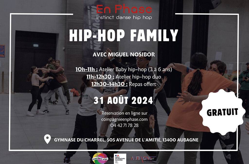 Hip Hop family – 31 août 2024